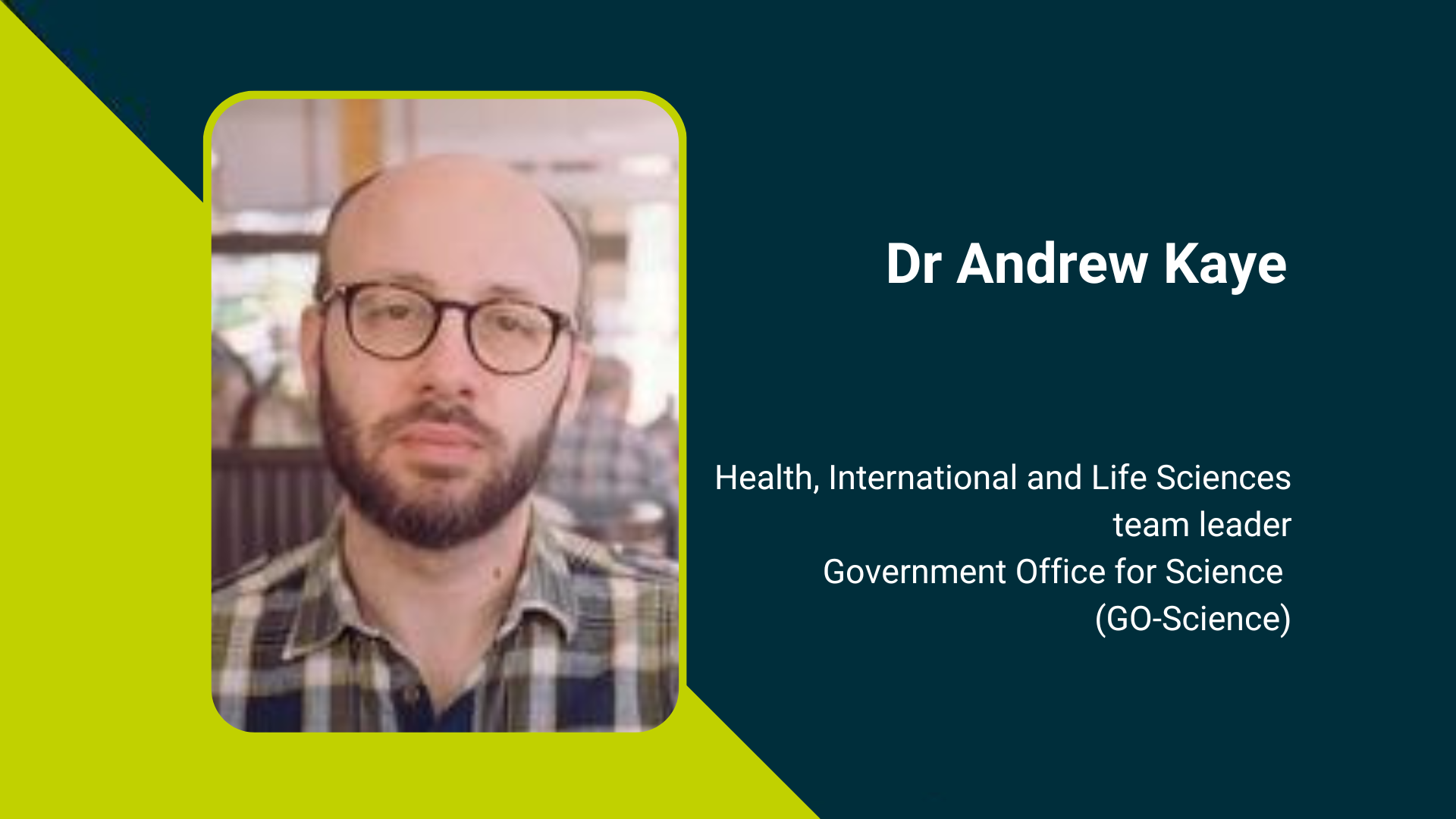 CSaP Fellow Dr Andrew Kaye