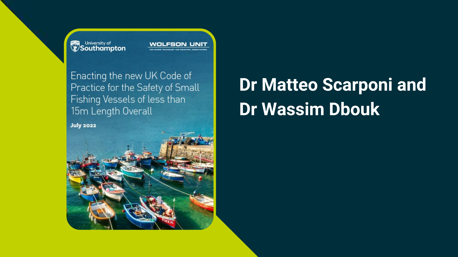 Enacting the new UK Code of Practice for the Safety of Small Fishing Vessels of less than 15m Length Overall